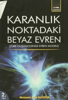 Karanlık Noktadaki Beyaz Evren 2. Cilt Karanlık Noktadaki Beyaz Evren 2. Cilt