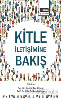 Kitle İletişimine Bakış