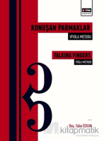 Konuşan Parmaklar: Viyola Metodu - Talking Fingers: Viola Method