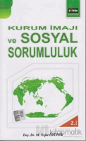 Kurum İmajı ve Sosyal Sorumluluk