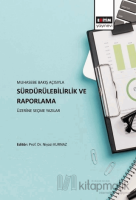Muhasebe Bakış Açısıyla Sürdürülebilirlik ve Raporlama Üzerine Seçme Yazılar Muhasebe Bakış Açısıyla Sürdürülebilirlik ve Raporlama Üzerine Seçme Yazılar