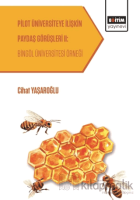 Pilot Üniversiteye İlişkin Paydaş Görüşleri 2: Bingöl Üniversitesi Örneği