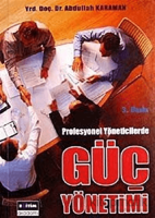 Profesyonel Yöneticilerde Güç Yönetimi