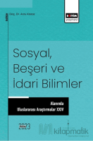 Sosyal, Beşeri ve İdari Bilimler Alanında Uluslararası Araştırmalar XXIV