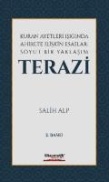 Kuran Ayetleri Işığında Ahirete İlişkin Esaslar: Soyut Bir Yaklaşım Terazi