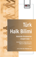 Türk Halk Bilimi Alanında Uluslararası Araştırmalar-I