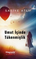 Umut İçinde Tükenmişlik Umut İçinde Tükenmişlik