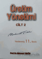 Üretim Yönetimi Cilt 2 Üretim Yönetimi Cilt 2