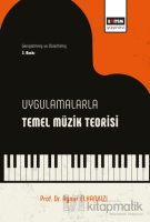 Uygulamalı Temel Müzik Bilgileri Uygulamalı Temel Müzik Bilgileri