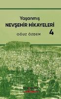 Yaşanmış Nevşehir Hikayeleri-4 Yaşanmış Nevşehir Hikayeleri-4