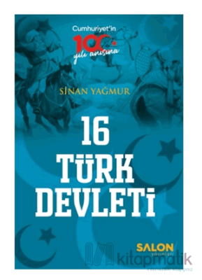 16 Türk Devleti Sinan Yağmur