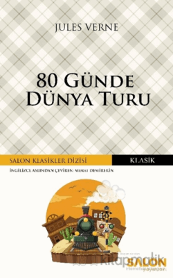 80 Günde Dünya Turu Jules Verne