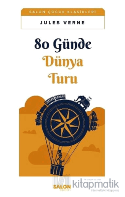 80 Günde Dünya Turu Jules Verne