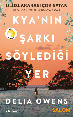 Kya'nın Şarkı Söylediği Yer 24. Baskı