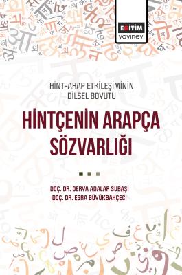 Hint-Arap Etkileşiminin Dilsel Boyutu Hintçenin Arapça Sözvarlığı Dery