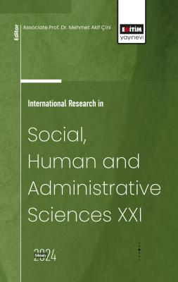 International Research in Social, Human and Administrative Sciences XX