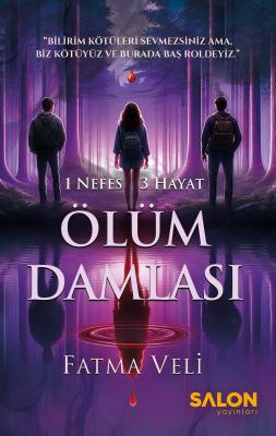 Ölüm Damlası Fatma Veli