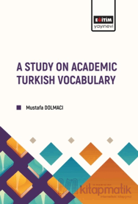 A Study on Academic Turkish Vocabulary