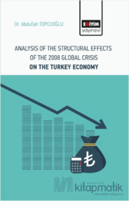 Analysis Of The Structural Effects Of The 2008 Global Crisis On The Tu