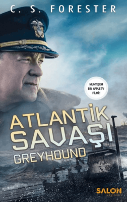 Atlantik Savaşı C. S. Forester