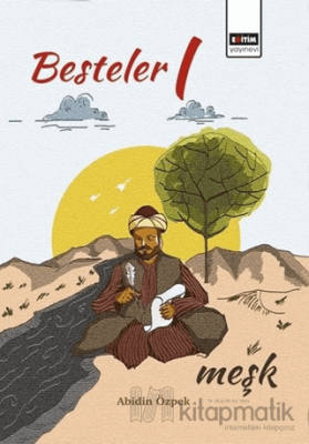 Besteler 1 Meşk Abidin Özpek