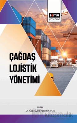 Çağdaş Lojistik Yönetimi Kolektif