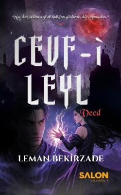 Cevf-i Leyl Vecd Leman Bekirzade