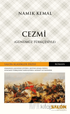 Cezmi (Günümüz Türkçesiyle) Namık Kemal