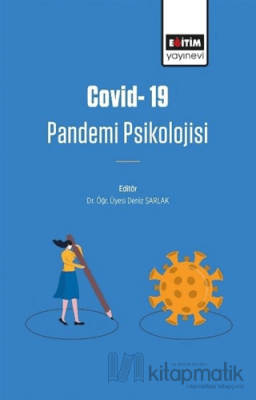 Covid-19 Pandemi Psikolojisi Deniz Şarlak