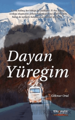 Dayan Yüreğim Göknur Oral