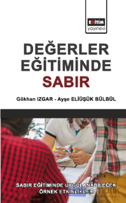 Değerler Eğitimde Sabır Kolektif