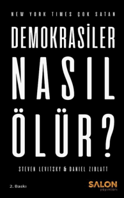 Demokrasiler Nasıl Ölür? Daniel Ziblatt