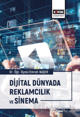 Dijital Dünyada Reklamcılık ve Sinema Kolektif