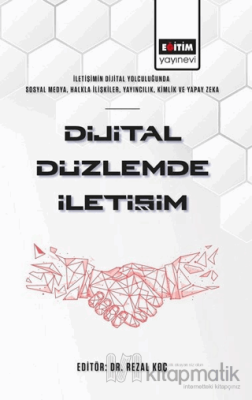 Dijital Düzlemde İletişim Rezal Koç