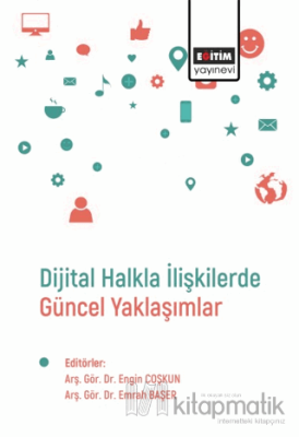 Dijital Halkla İlişkilerde Güncel Yaklaşımlar