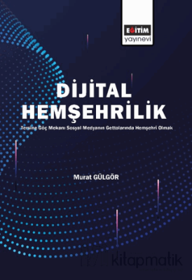 Dijital Hemşehrilik Murat Gülgör