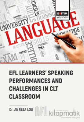 Efl Learners Speaking Performances and Challenges Clt Classroom Ali Re