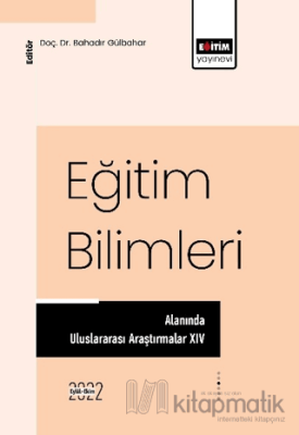 Eğitim Bilimleri Alanında Uluslararası Araştırmalar XIV Kolektif