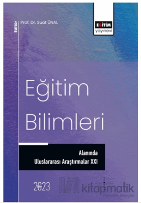 Eğitim Bilimleri Alanında Uluslararası Araştırmalar XXI Suat Ünal