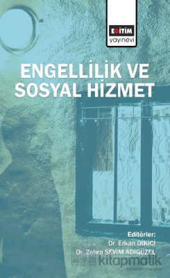 Engellilik ve Sosyal Hizmet