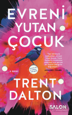 Evreni Yutan Çocuk Trent Dalton