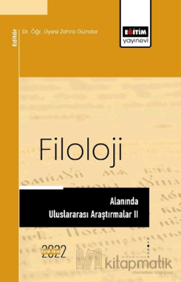 Filoloji Alanında Uluslararası Araştırmalar II Kolektif