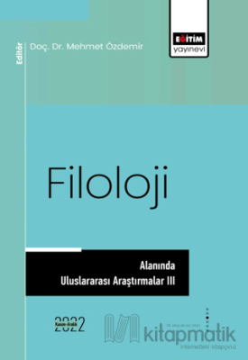 Filoloji Alanında Uluslararası Araştırmalar III Kolektif