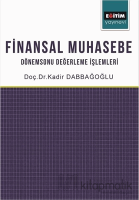 Finansal Muhasebe Kadir Dabbağoğlu