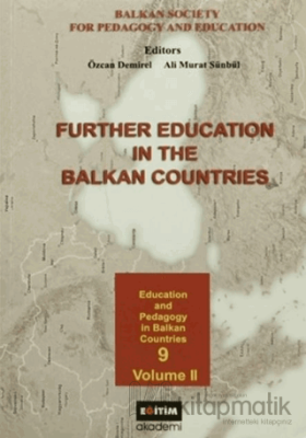 Further Education in The Balkan Countries Volume 2 Kolektif