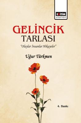 Gelincik Tarlası Uğur Türkmen