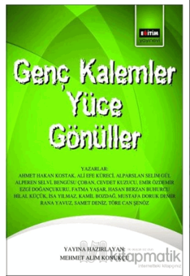 Genç Kalemler Yüce Gönüller