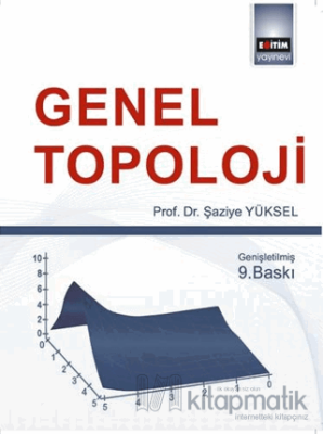 Genel Topoloji Şaziye Yüksel