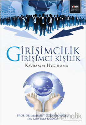 Girişimcilik Girişimci Kişilik Mahmut Özdevecioğlu