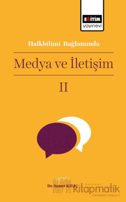 Halkbilimi Bağlamında Medya ve İletişim II